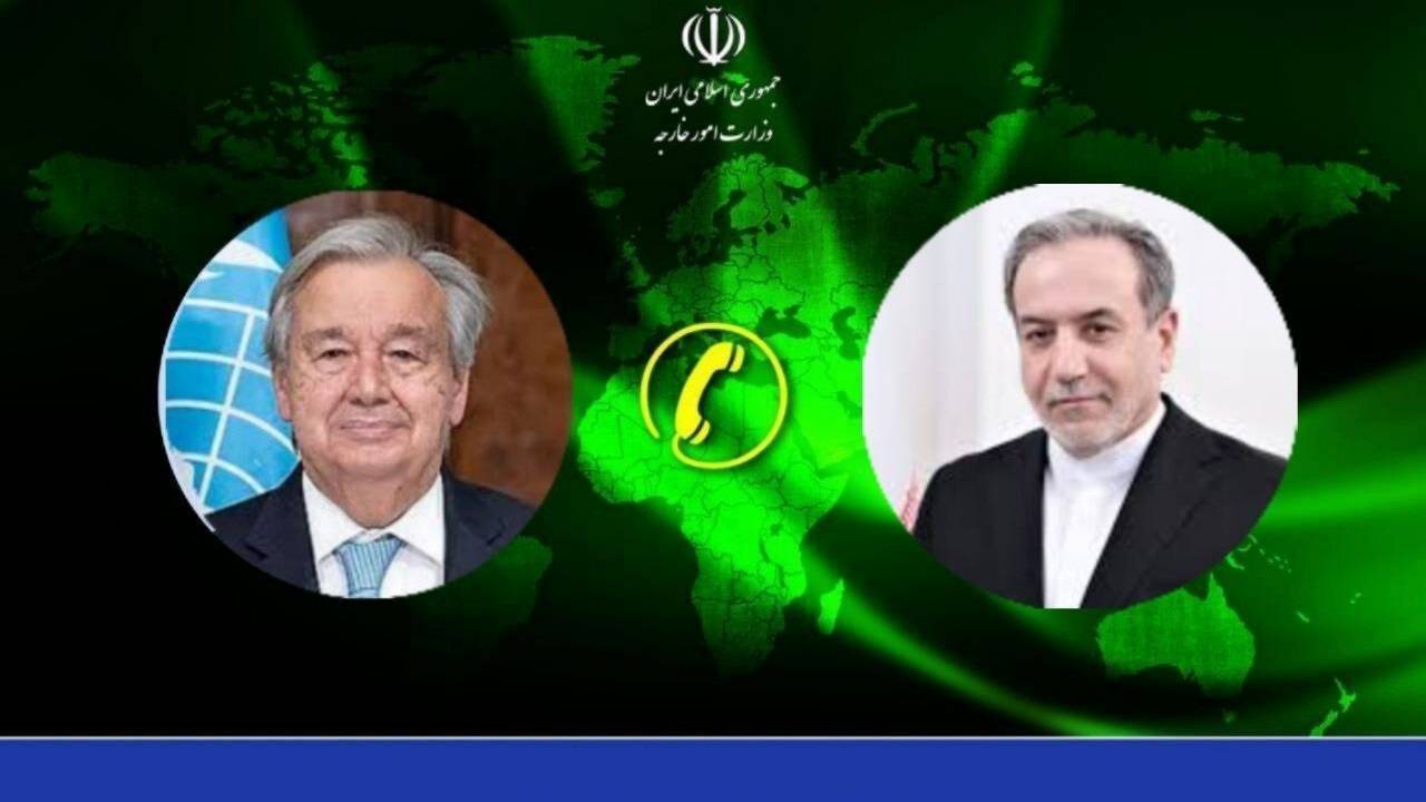 گفت و گوی تلفنی دبیر کل سازمان ملل متحد با وزیر امور خارجه جمهوری اسلامی ایران